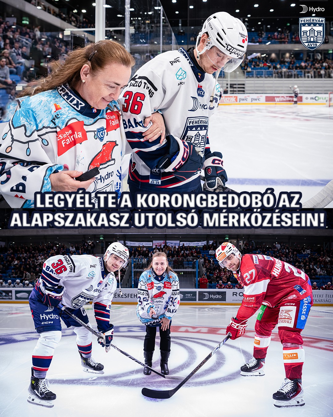 Legyen Ön is korongbedobó a Hydro Fehérvár AV19 utolsó alapszakasz-mérkőzésein
