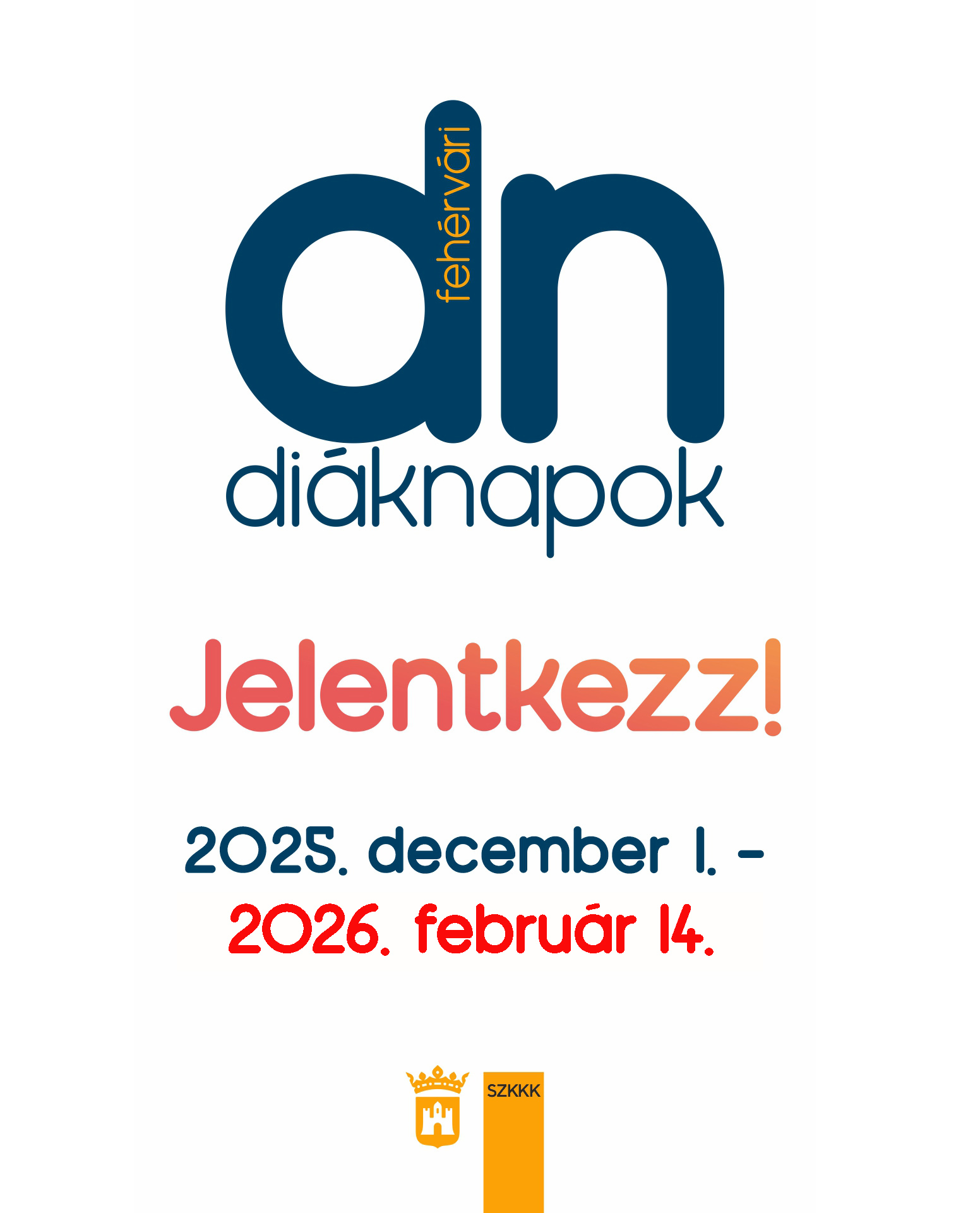 Február 14-ig lehet jelentkezni a Fehérvári Diáknapokra!