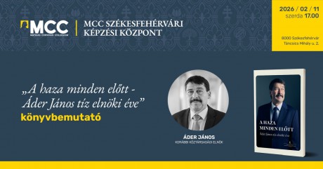 Áder János tíz elnöki éve - könyvbemutató lesz február 11-én Fehérváron