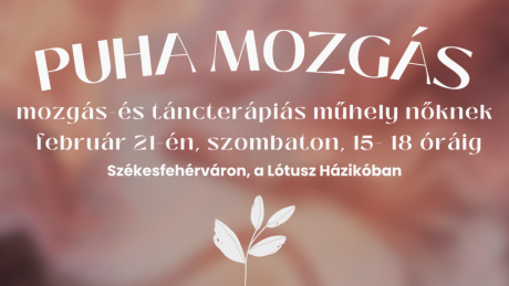 Puha Mozgás műhely – mozgás- és táncterápia nőknek