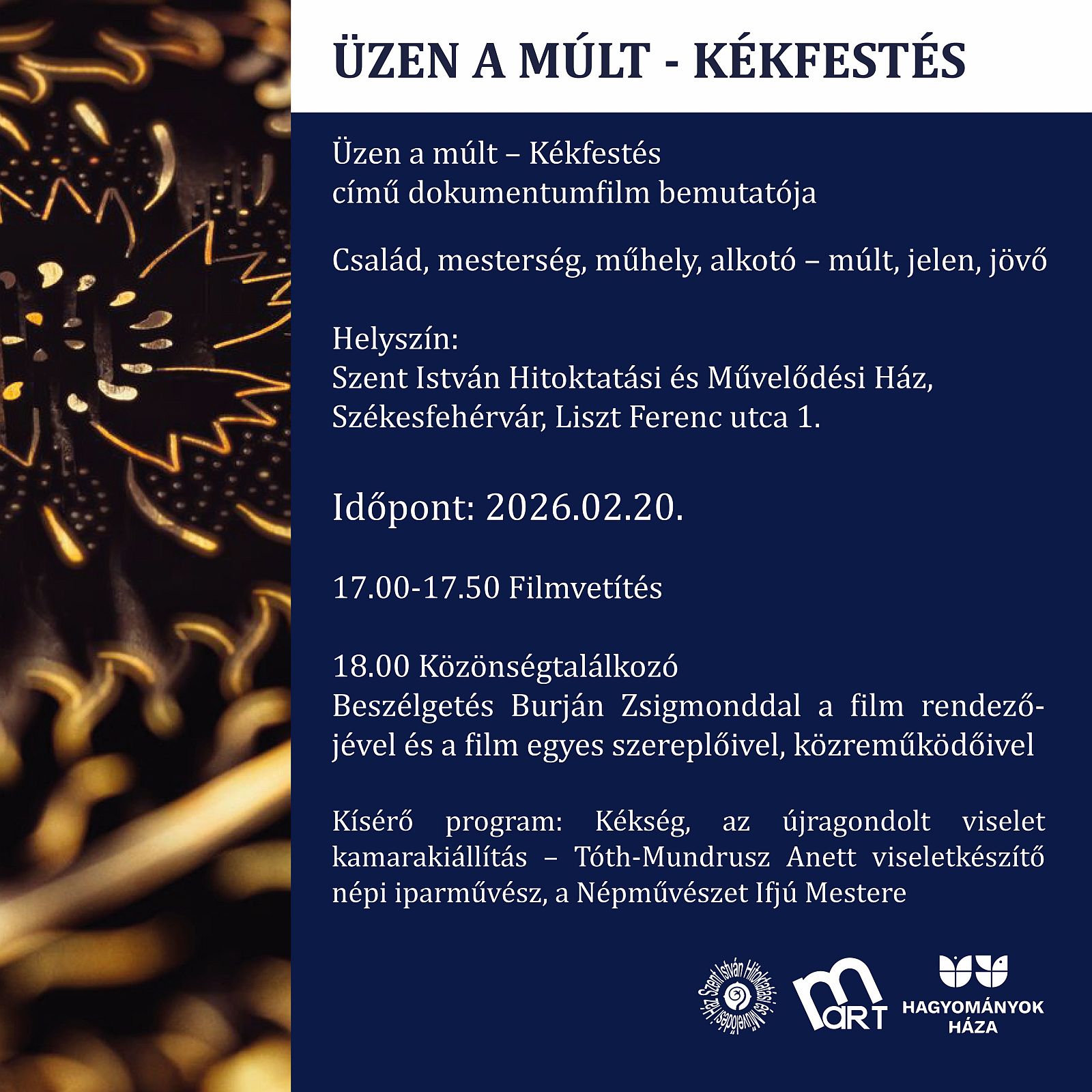 Február 20-án lesz a bemutatója az Üzen a múlt – Kékfestés dokumentumfilmnek
