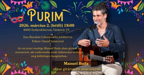 Purim ünnepe - Manuel Buda lesz a hitközség zenei vendége