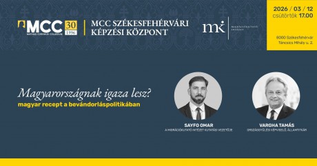 Magyarországnak igaza lesz? — magyar recept a bevándorláspolitikában címmel beszélgetőest csütörtökön az MCC-ben