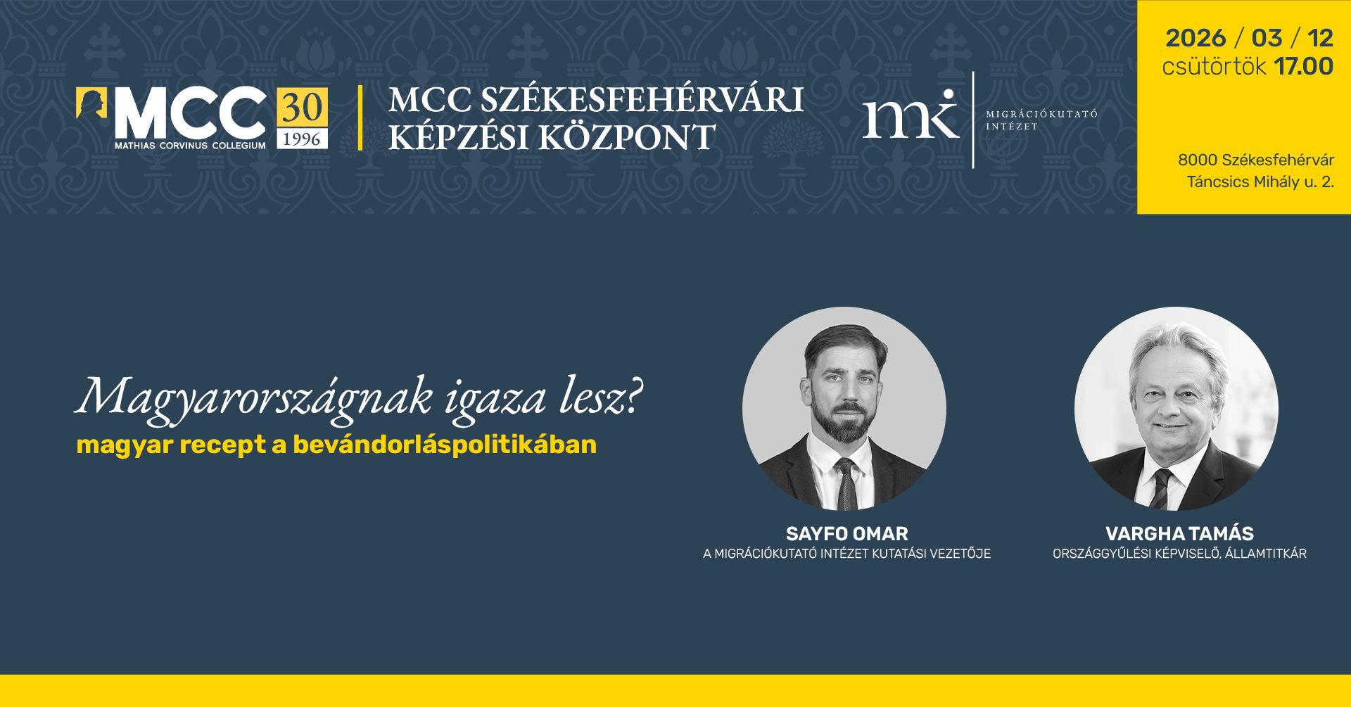Magyarországnak igaza lesz? — magyar recept a bevándorláspolitikában címmel beszélgetőest csütörtökön az MCC-ben