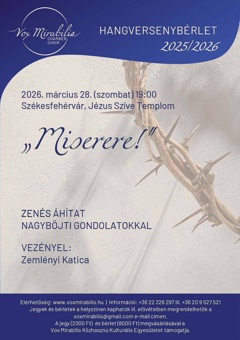Miserere - nagyböjti koncert a Vox Mirabilis kamarakórussal