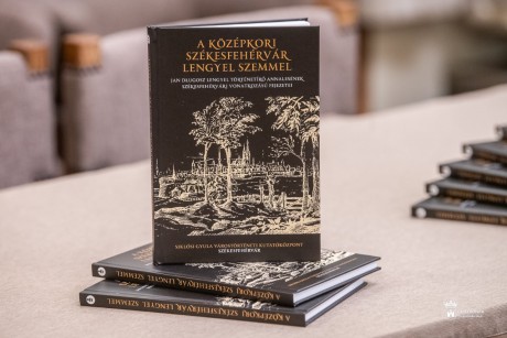 Egy kötetben jelentek meg a középkori lengyel krónikás Fehérvárról szóló szemelvényei