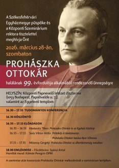 Prohászka Ottokár emlékmise lesz halálának 99. évfordulója alkalmából