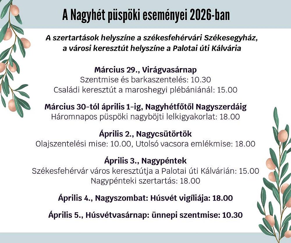 Háromnapos püspöki nagyböjti lelkigyakorlattal indul a nagyhét Székesfehérváron