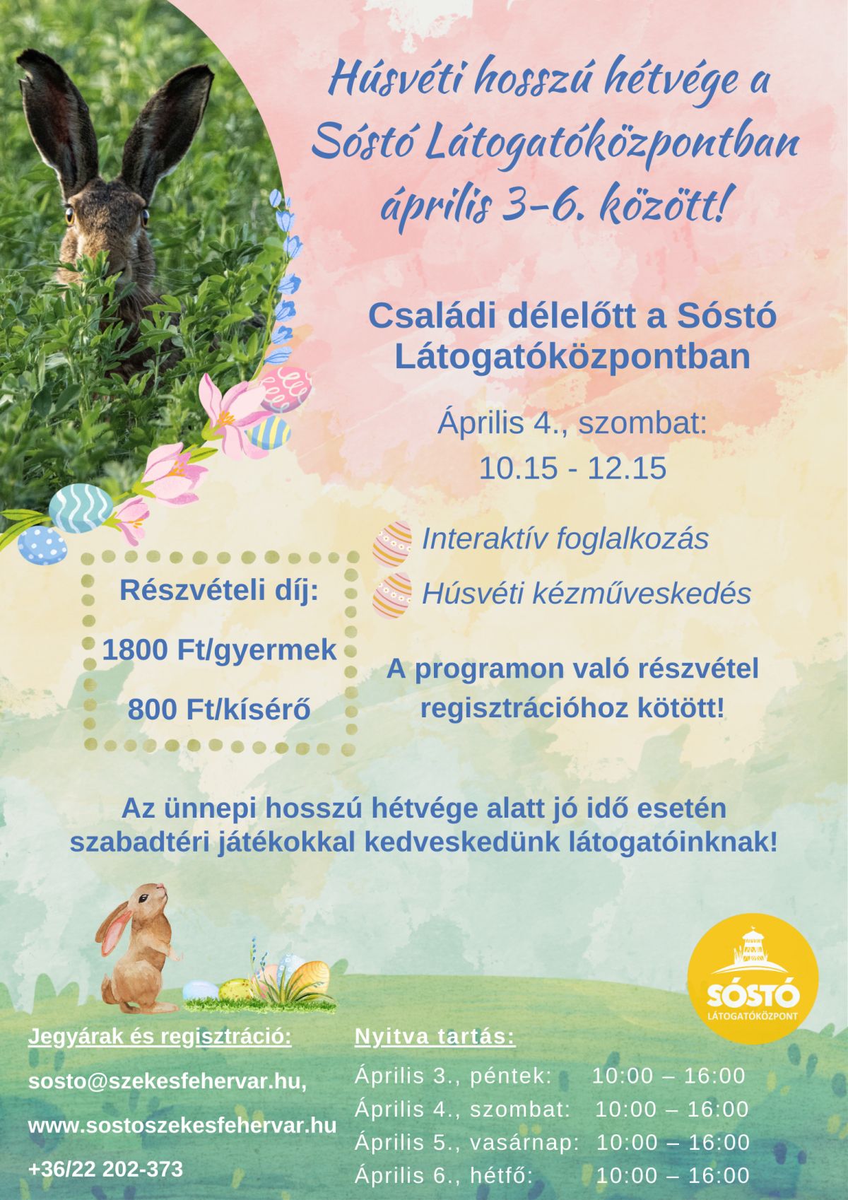 Húsvéti hosszú hétvége és Családi délelőtt a Sóstó Látogatóközpontban
