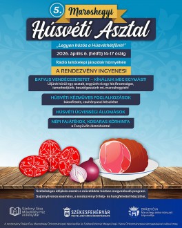 Idén is batyus vendégszeretettel vár mindenkit az 5. Maroshegyi Húsvéti Asztal