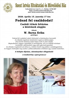 Fedezd fel családodat! – grafológiai titokfejtés a Szent István Művelődési Házban