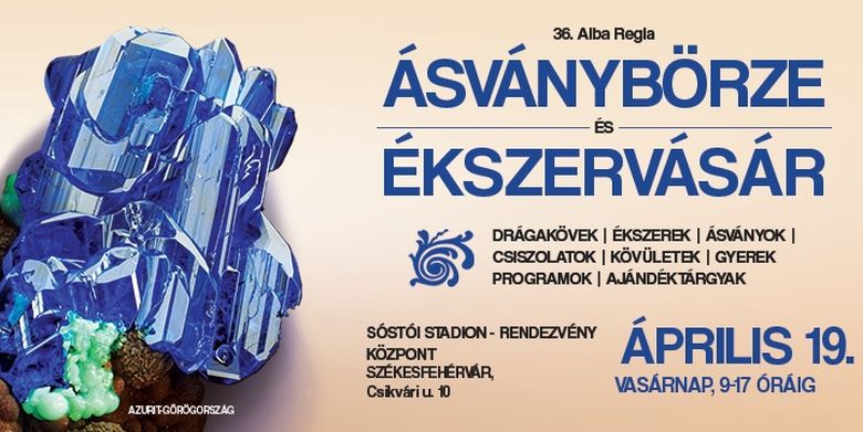 Új helyszínen várja április 19-én a látogatókat az Alba Regia Ásványbörze