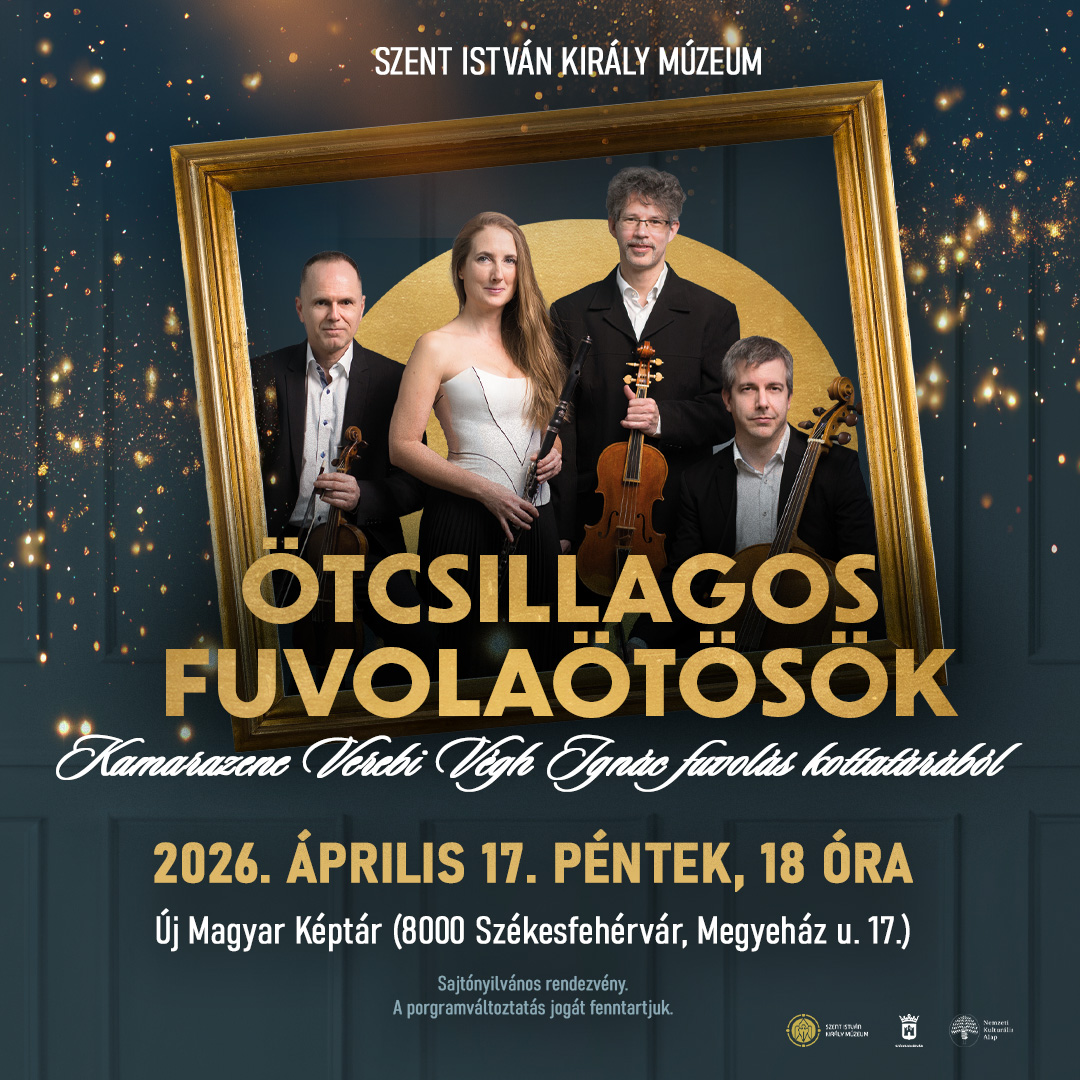 Ötcsillagos fuvolaötösök április 17-én az Új Magyar Képtárban