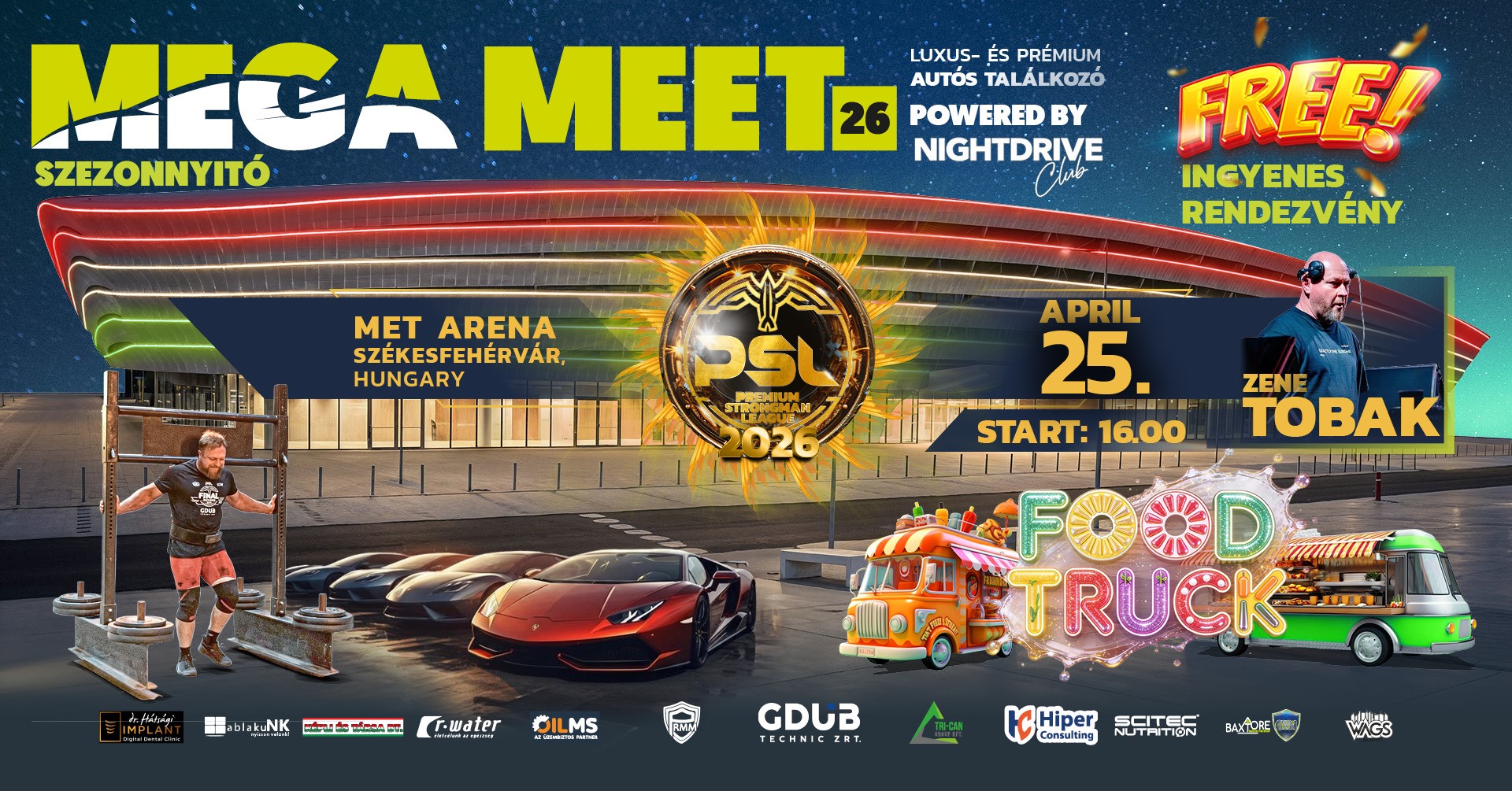 Ahol a prémium autók és az erősportok találkoznak – MEGA MEET szezonnyitó a MET Arénában