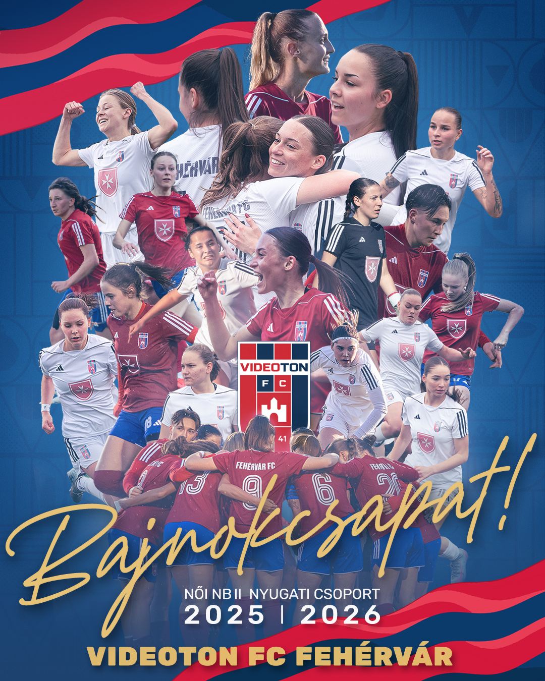 Bajnokcsapat - feljutott az első osztályba a Vidi női csapata