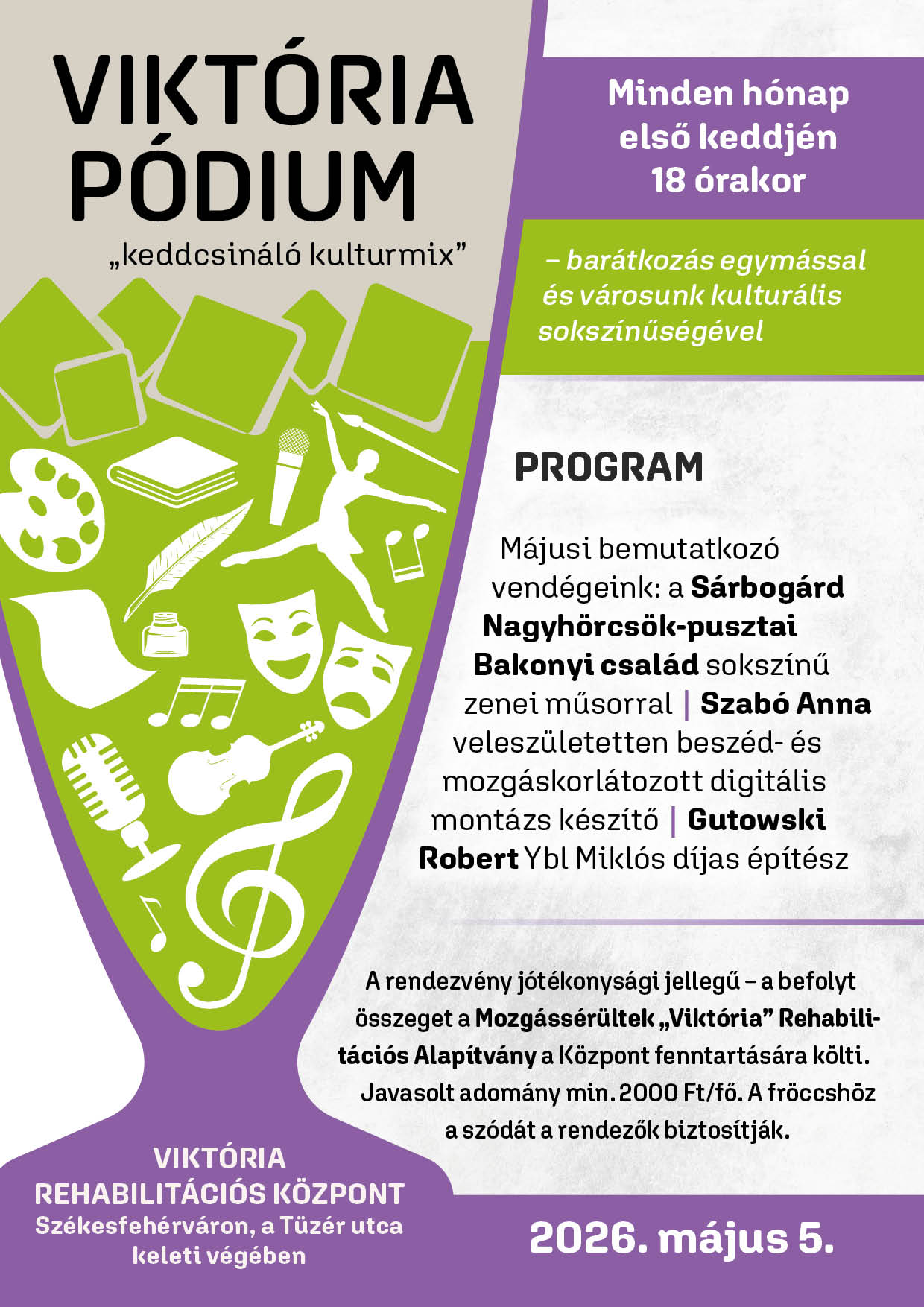 Május 5-én folytatódik a Viktória Pódium „keddcsináló kultúrmix”