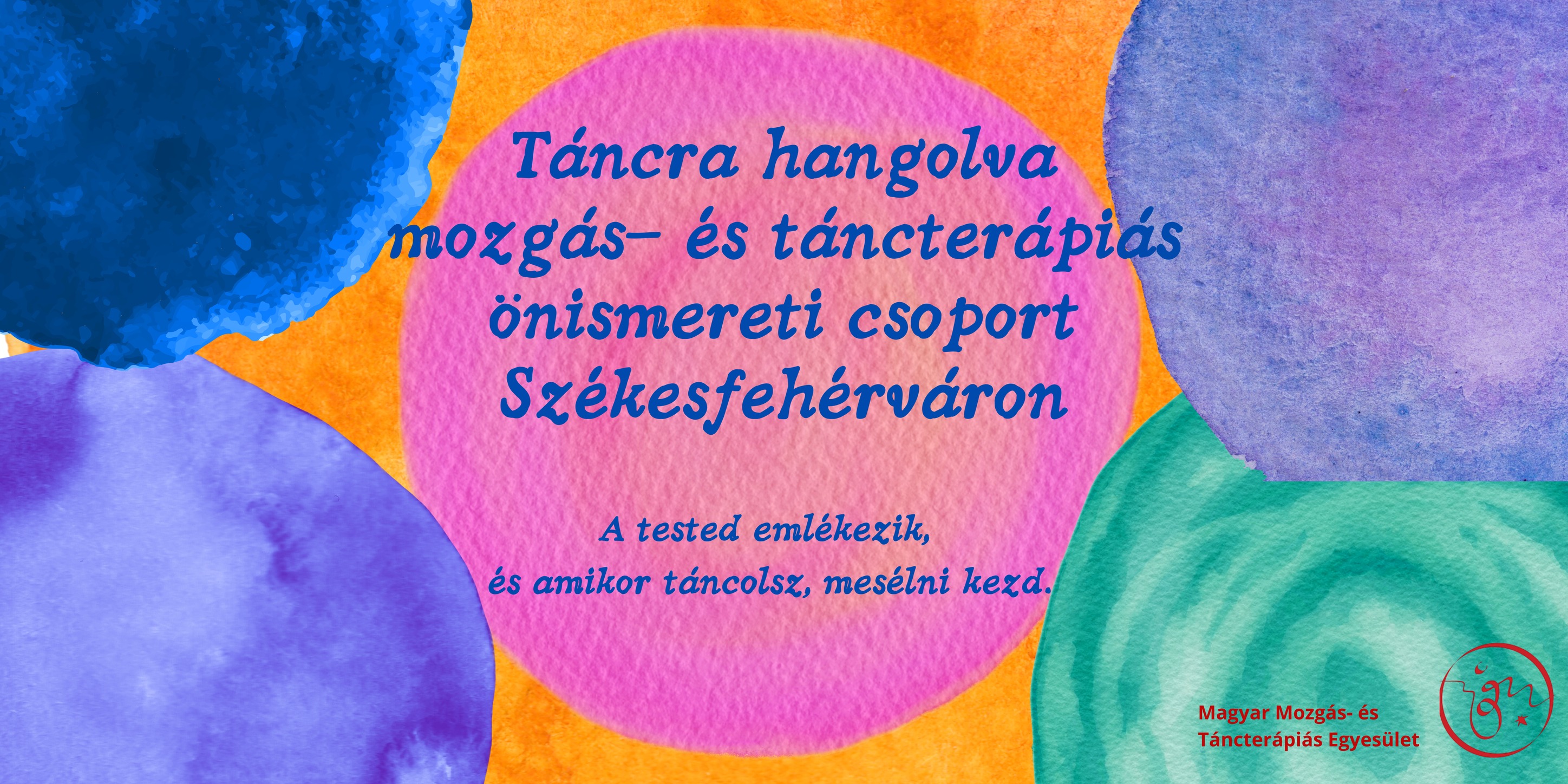 Ötalkalmas mozgás- és táncterápiás csoportok indulnak májusban Székesfehérváron