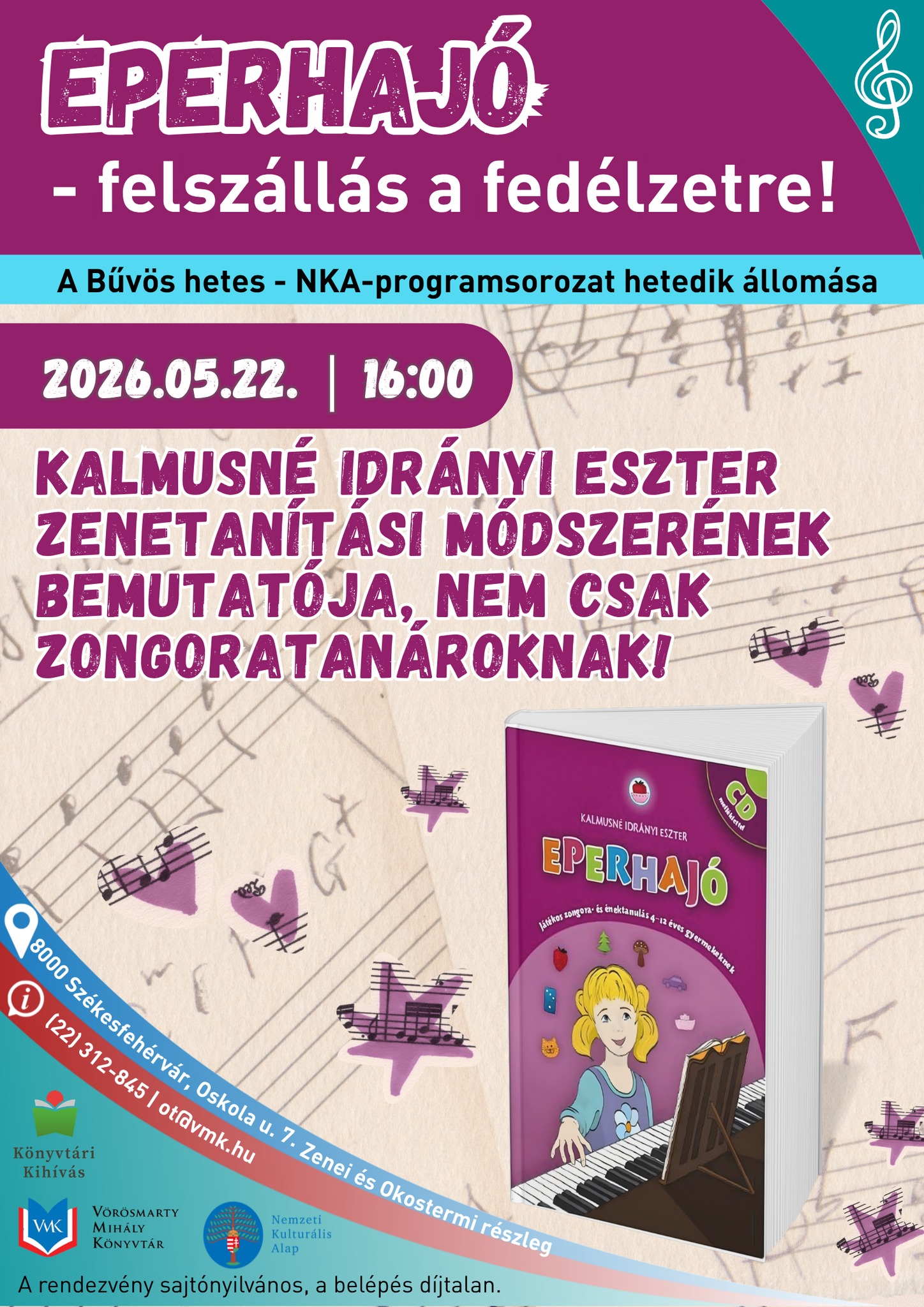 Eperhajó – felszállás a fedélzetre! – Kalmusné Idrányi Eszter játékos zenetanítási módszere