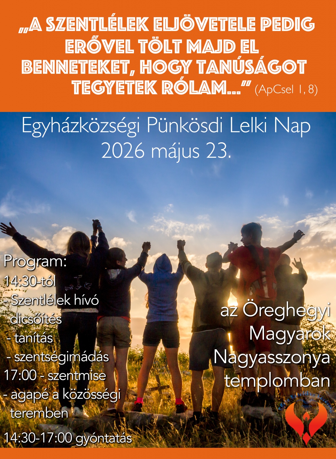 Pünkösdi lelki nap lesz az Öreghegyi Magyarok Nagyasszonya Templomban