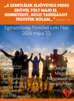 Pünkösdi lelki nap lesz az Öreghegyi Magyarok Nagyasszonya Templomban