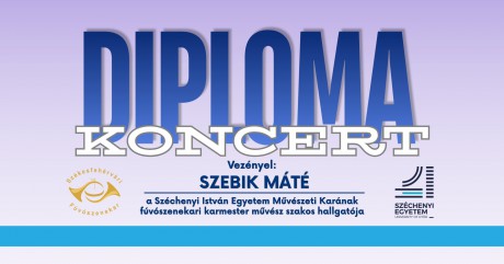 Karmesteri vizsgakoncert a Székesfehérvári Fúvószenekarral a Szent István Művházban