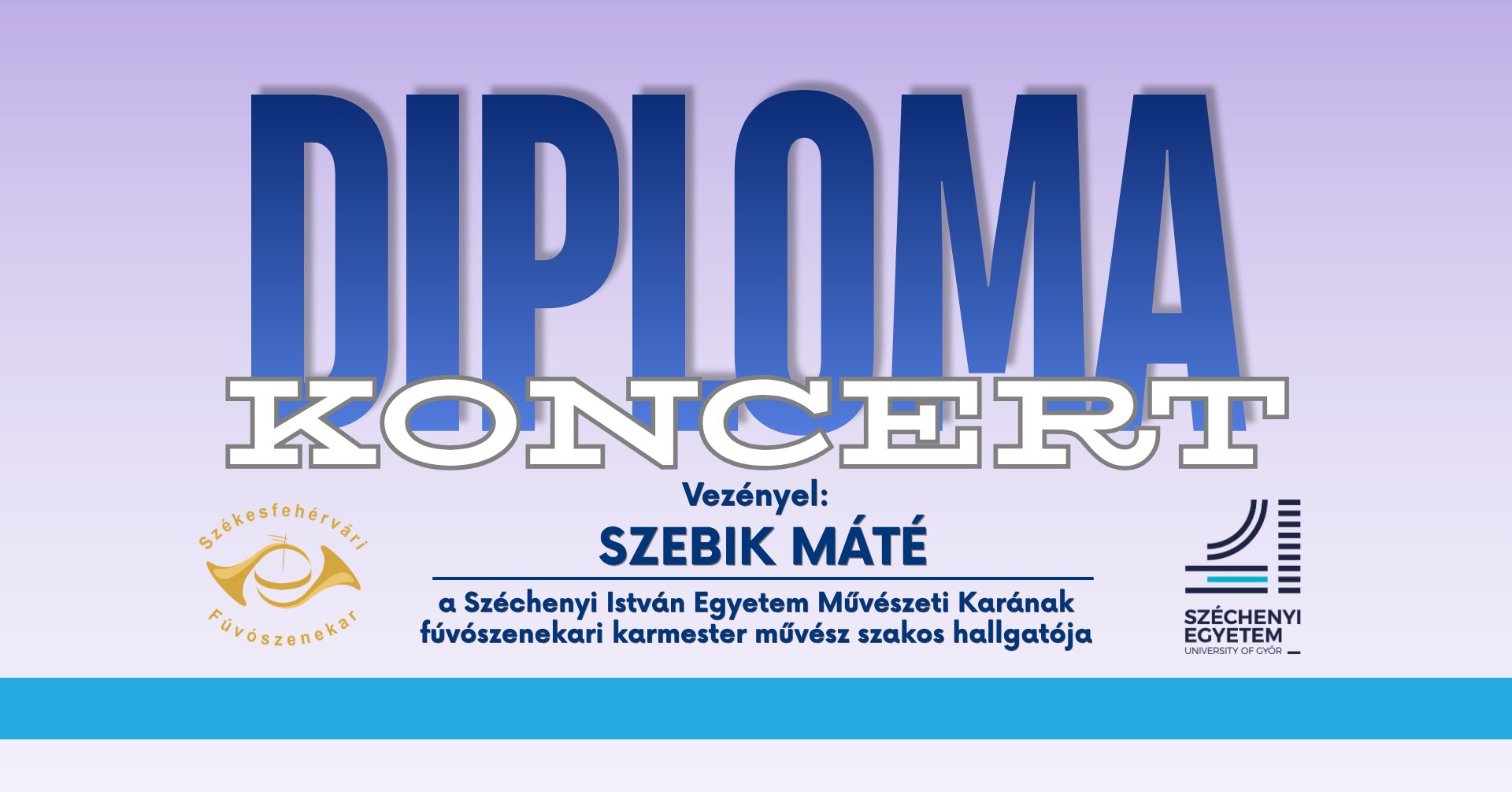 Karmesteri vizsgakoncert a Székesfehérvári Fúvószenekarral a Szent István Művházban