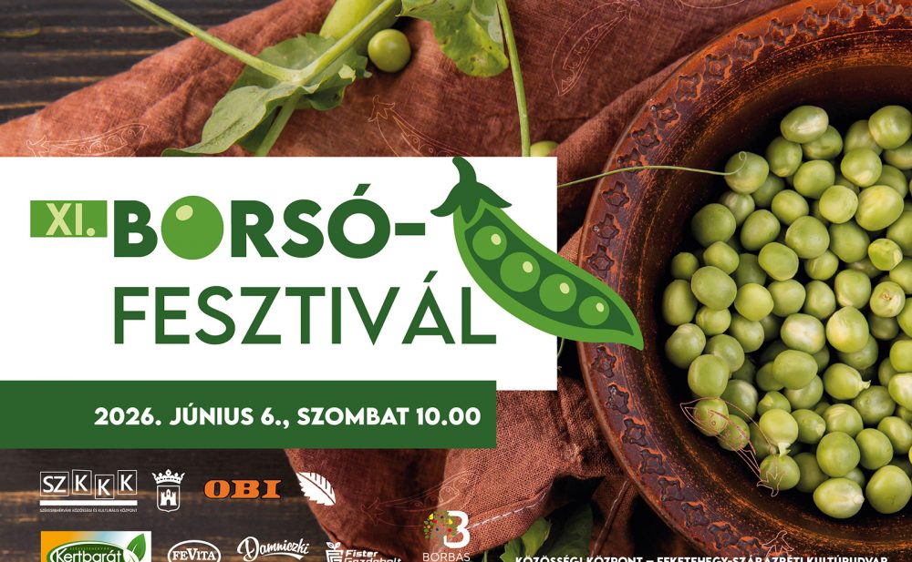 Borsóból bármit – júniusban újra Borsófesztivál Szárazréten