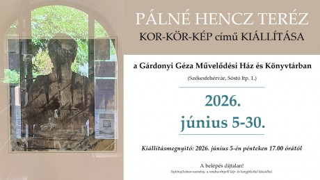 Kor-kör-kép címmel nyílik meg pénteken Pálné Hencz Teréz kiállítása