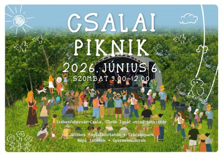 Ingyenes piknikkel várják a családokat június 6-án, szombaton Csalán