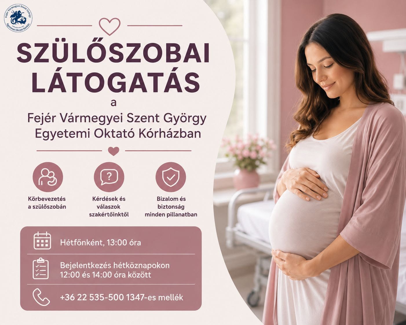 Szülőszobai látogatások hétfőnként a Szent György Egyetemi Oktató Kórházban