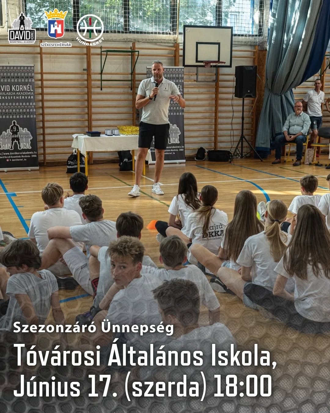Szerdán délután tartja szezonzáróját a Dávid Kornél Kosárlabda Akadémia