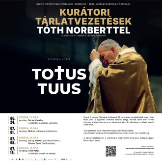 Szerdán folytatódnak a tárlatvezetések a TOTUS TUUS – Teljesen a tiéd! kiállításban