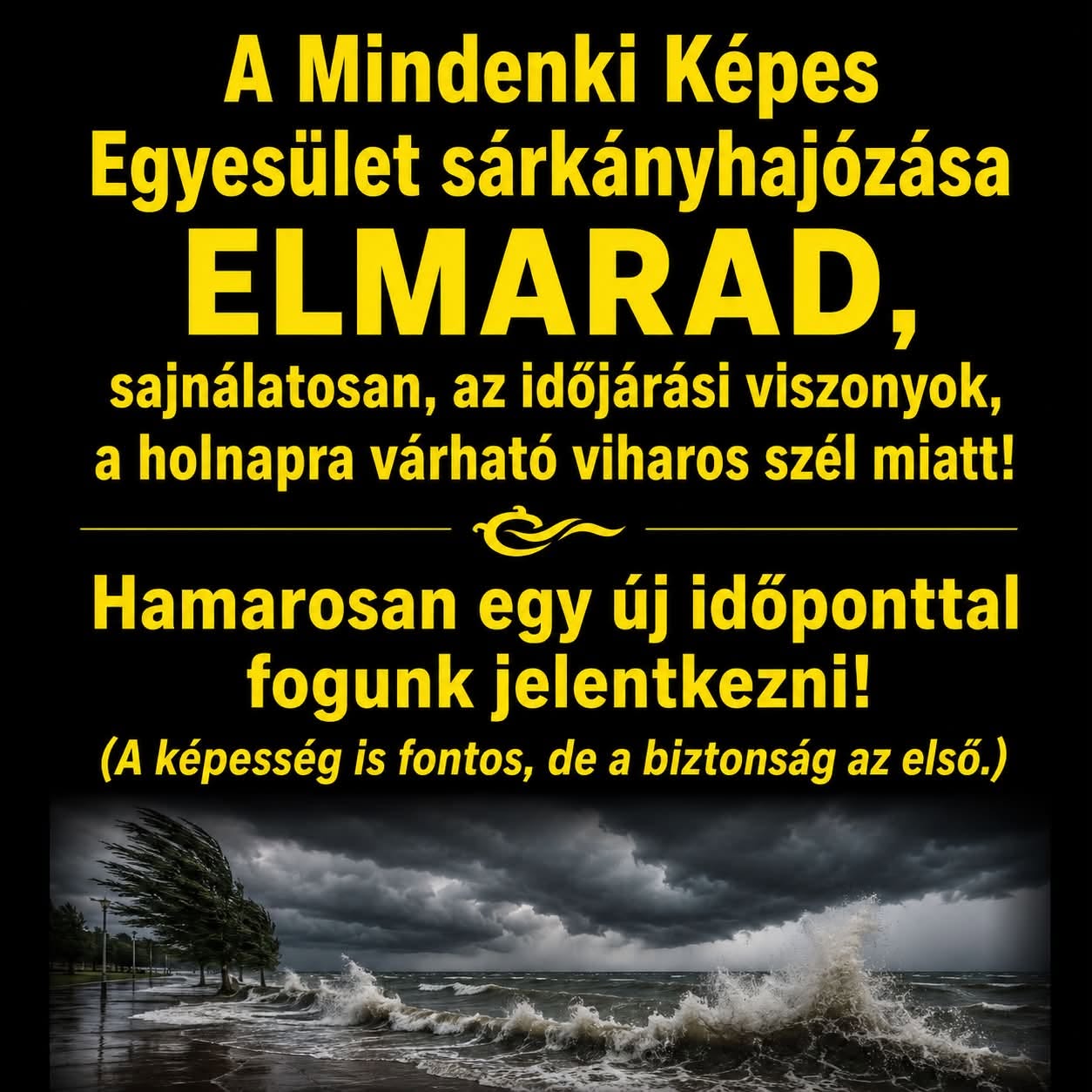 Elmarad a sárkányhajózás a Mindenki Képes Egyesülettel szombaton a Velencei-tavon