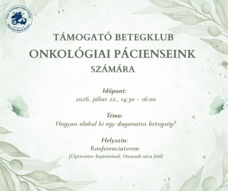 Július 22-én folytatódik a daganatos betegeket támogató klub foglalkozása