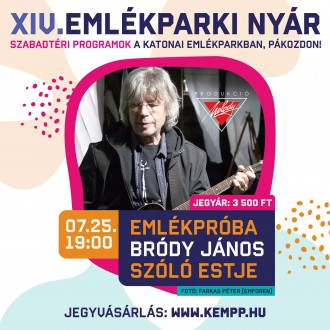 Bródy János-esttel folytatódik az Emlékparki Nyár a KEMPP-ben szombaton