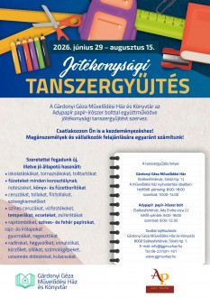 Augusztus 15-ig  tart a Gárdonyi és az Adypapír jótékonysági tanszergyűjtése