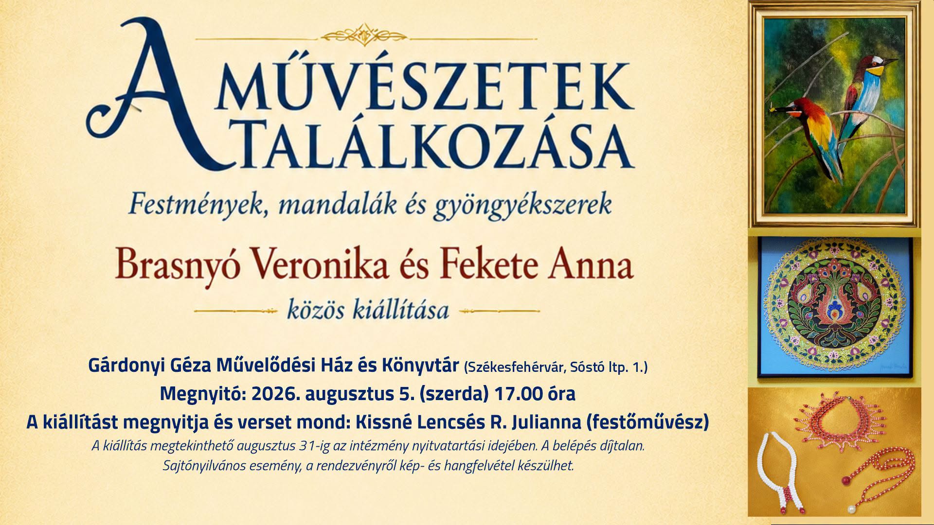 Gyöngyékszerek, mandalák és festmények a Gárdonyiban