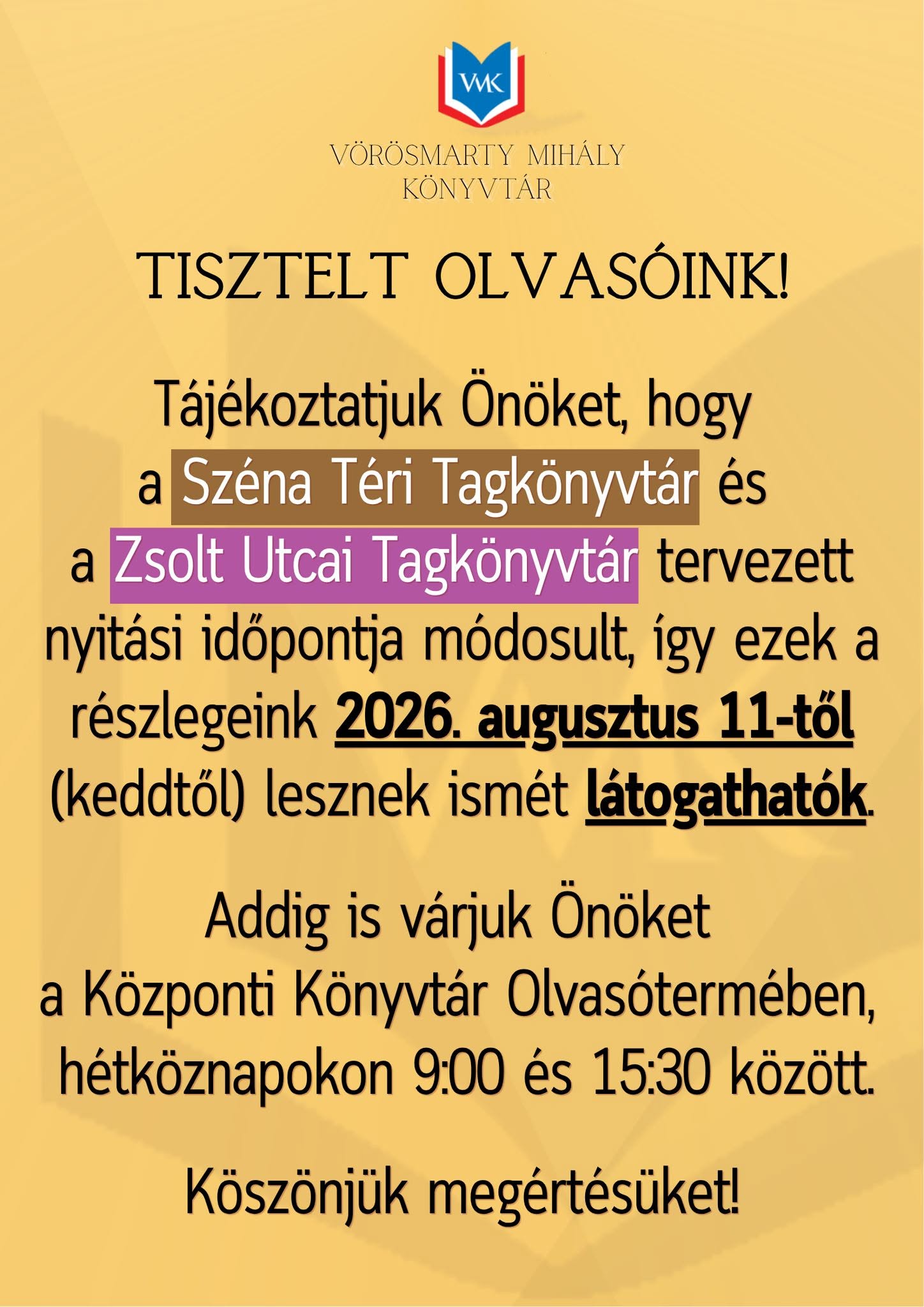 Egy héttel később nyit a Széna Téri és a Zsolt Utcai Tagkönyvtár
