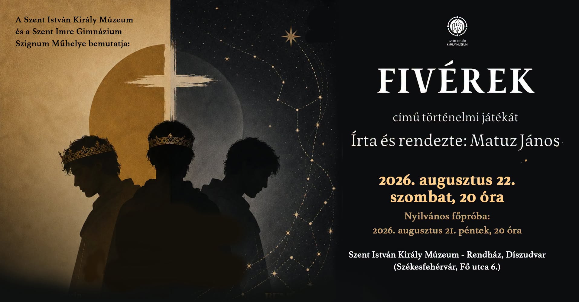 Fivérek – a Szignum Műhely előadása a Királyi Napokon!