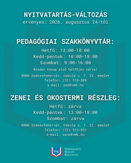 Változik a nyitvatartás a Vörösmarty Mihály Könyvtár két részlegében