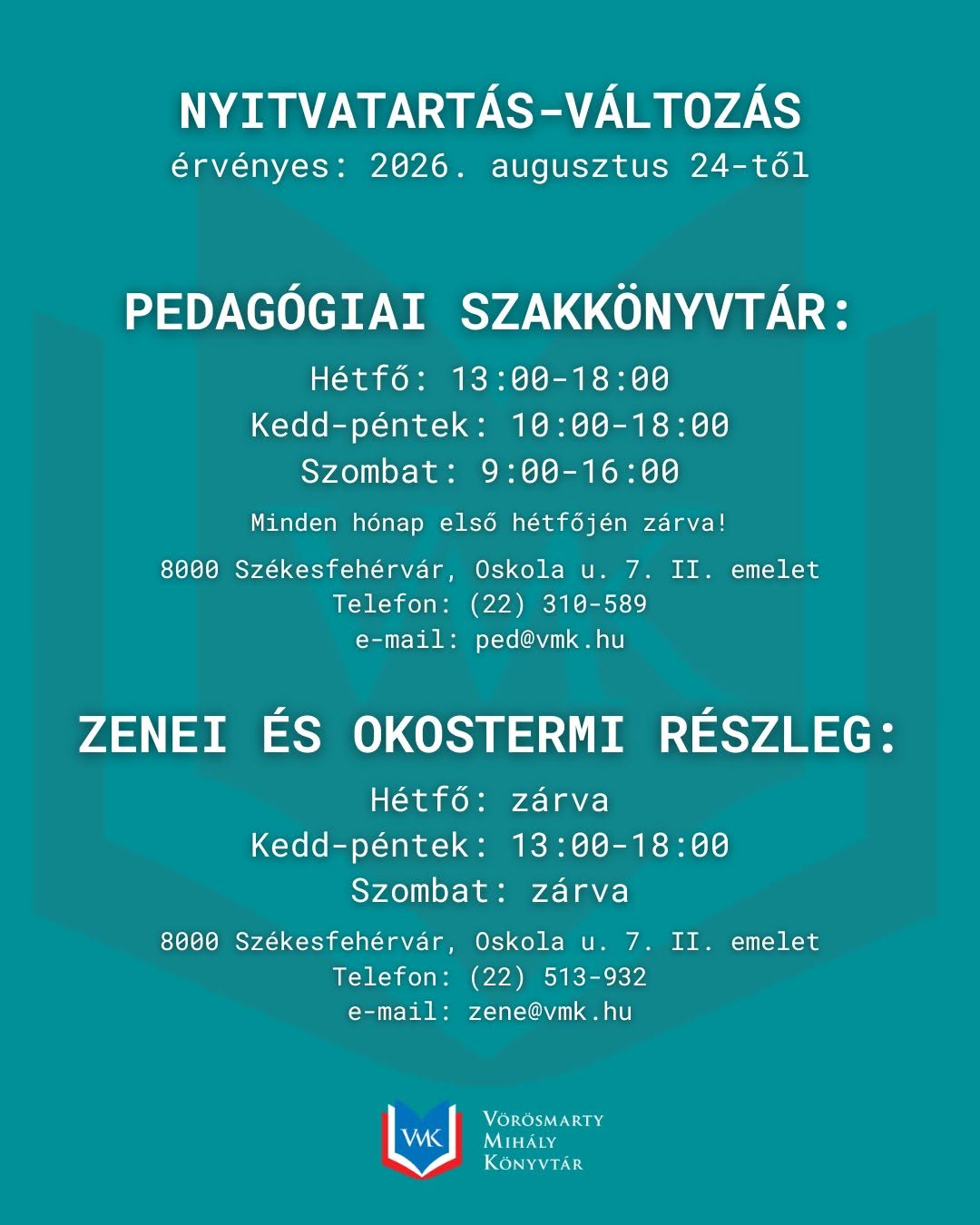 Változik a nyitvatartás a Vörösmarty Mihály Könyvtár két részlegében