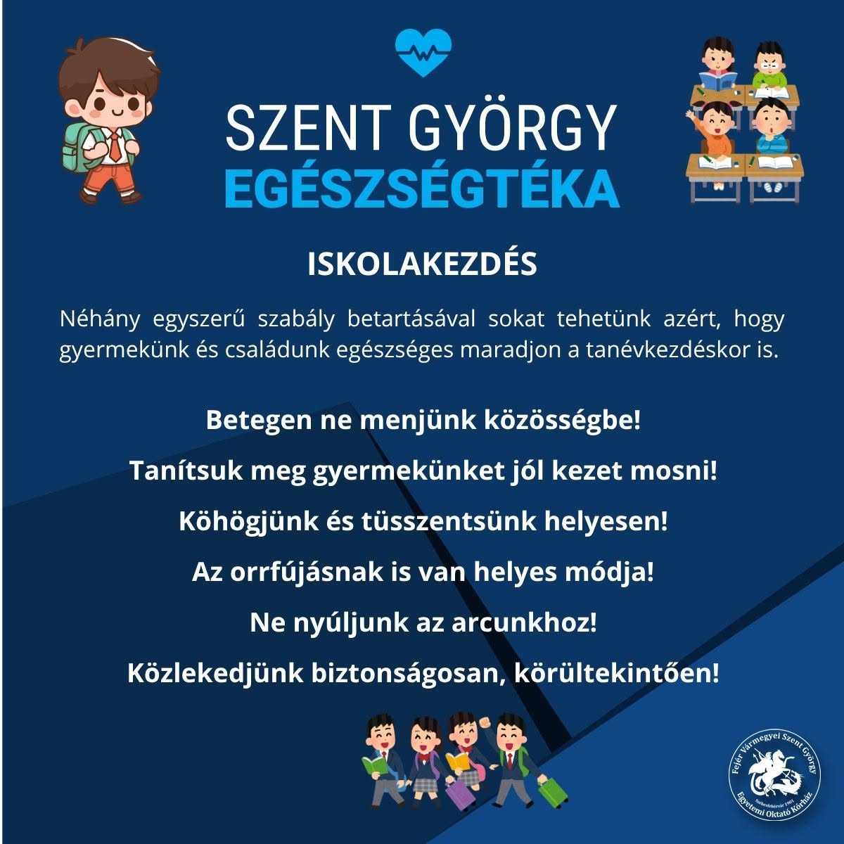 Biztonságban az iskolában - a Szent György Kórház Egészségtékája