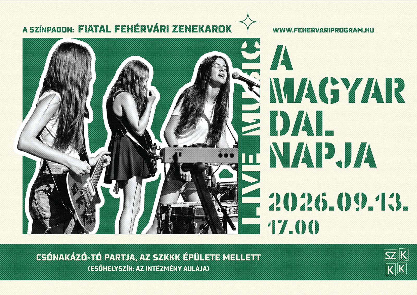 Fehérvári hangok a Magyar Dal Napján - négy helyi zenekar lép fel