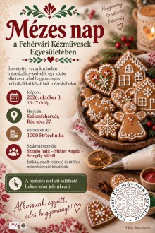 Bútorfestő műhellyel és Mézes nappal vár a Kézművesek Háza