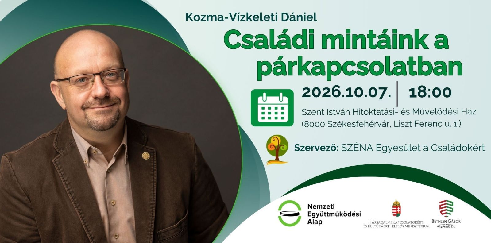 Családi mintáink a párkapcsolatban – Kozma-Vízkeleti Dániel tart előadást szerdán a Szent István Művházban