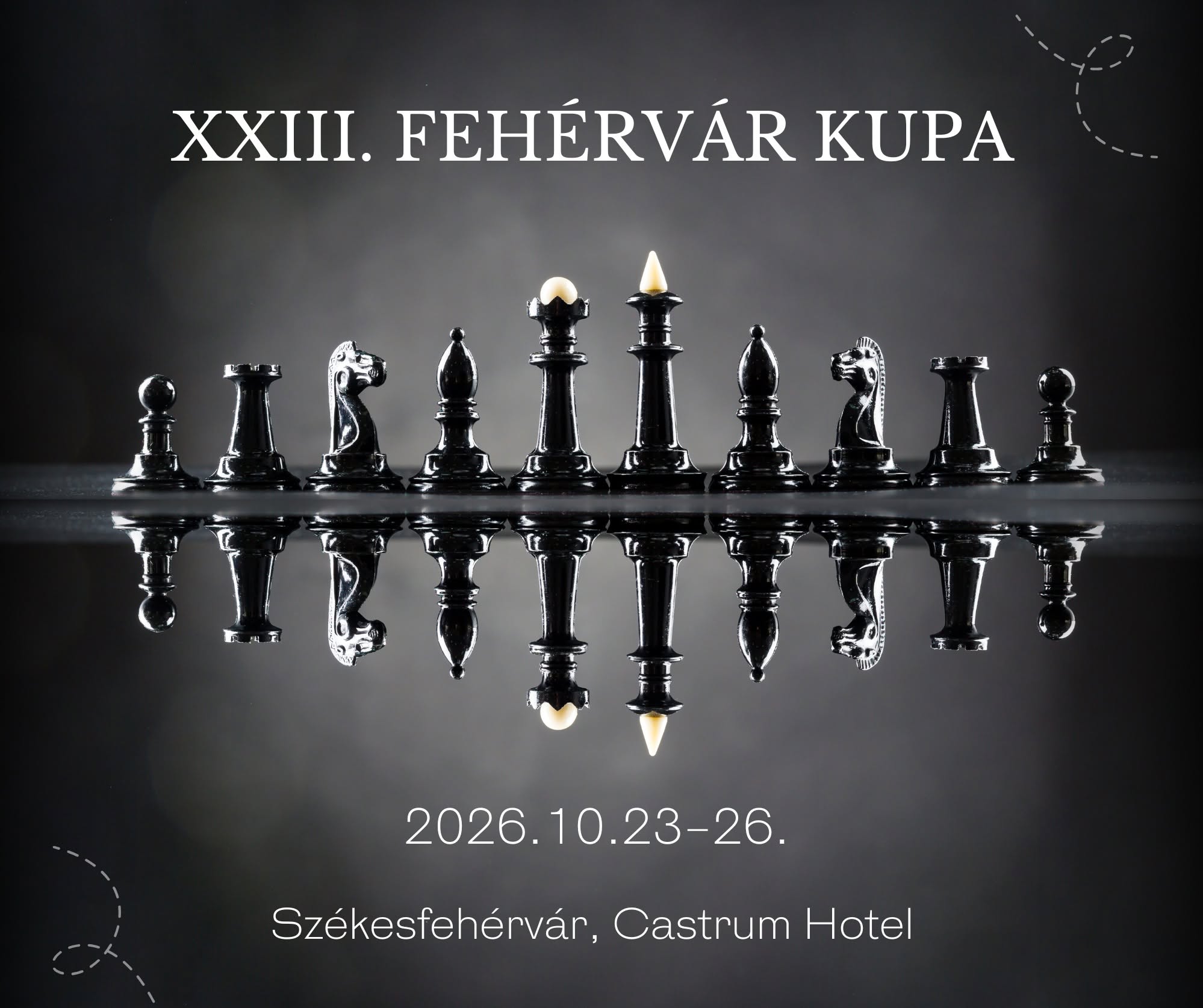 XXIII. FEHÉRVÁR KUPA – Fejér vármegye egyéni sakkbajnokságára várják a versenyzőket