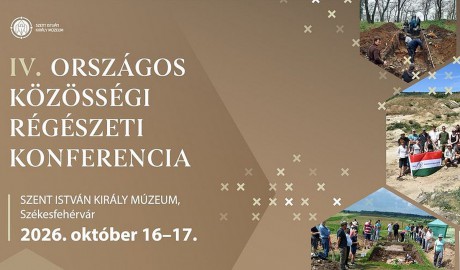 Székesfehérvár ad otthont a IV. Országos Közösségi Régészeti Konferenciának
